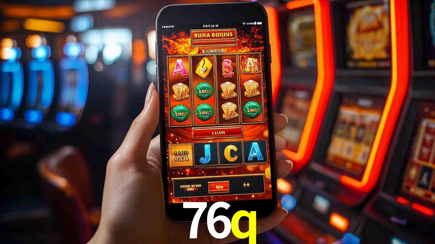 Sinta a adrenalina dos jogos de cassino com 76q